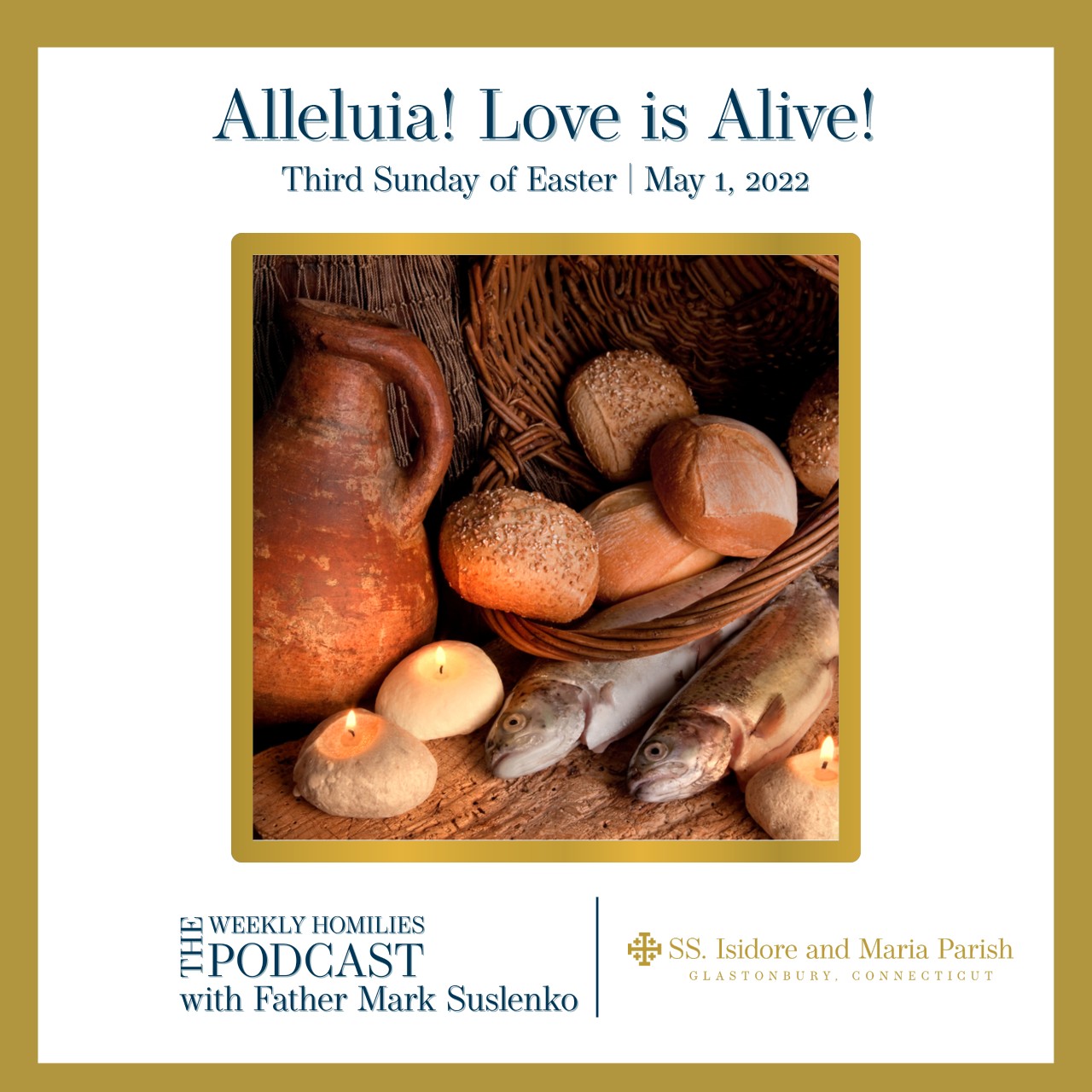 PODCAST: Alleluia! Love is Alive!