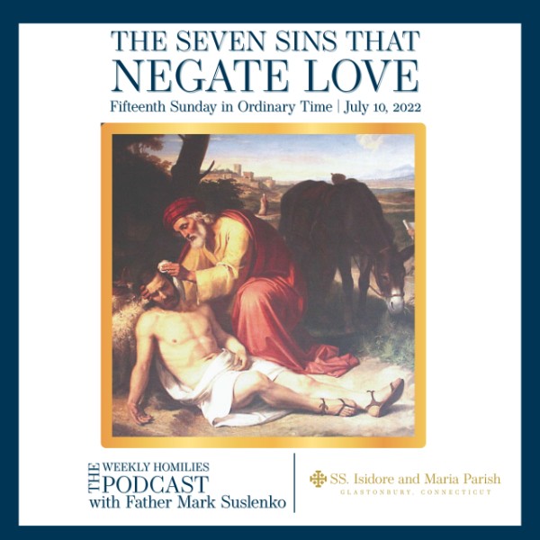 PODCAST: The Seven Sins that Negate Love