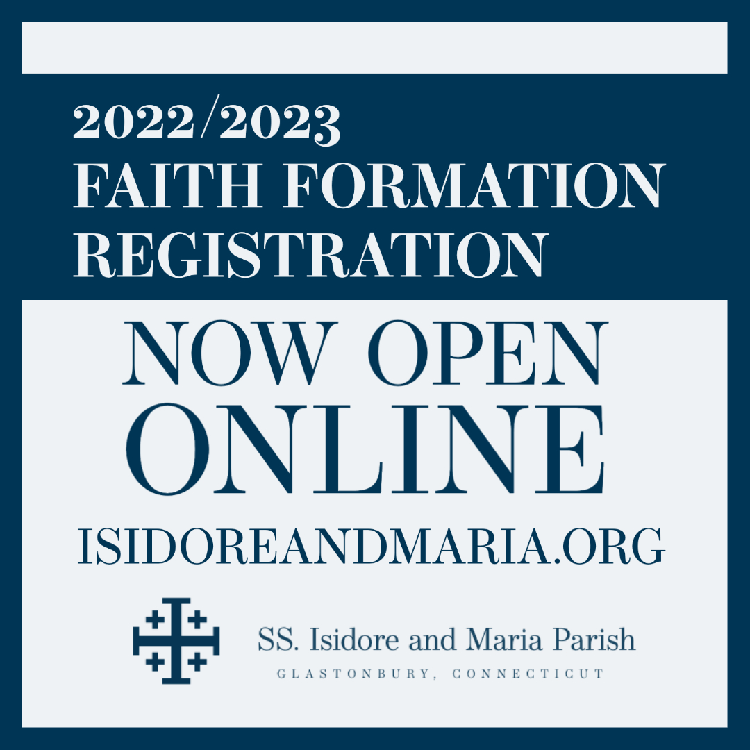 2022-2023 Faith Formation Registration Open Through Sept. 2