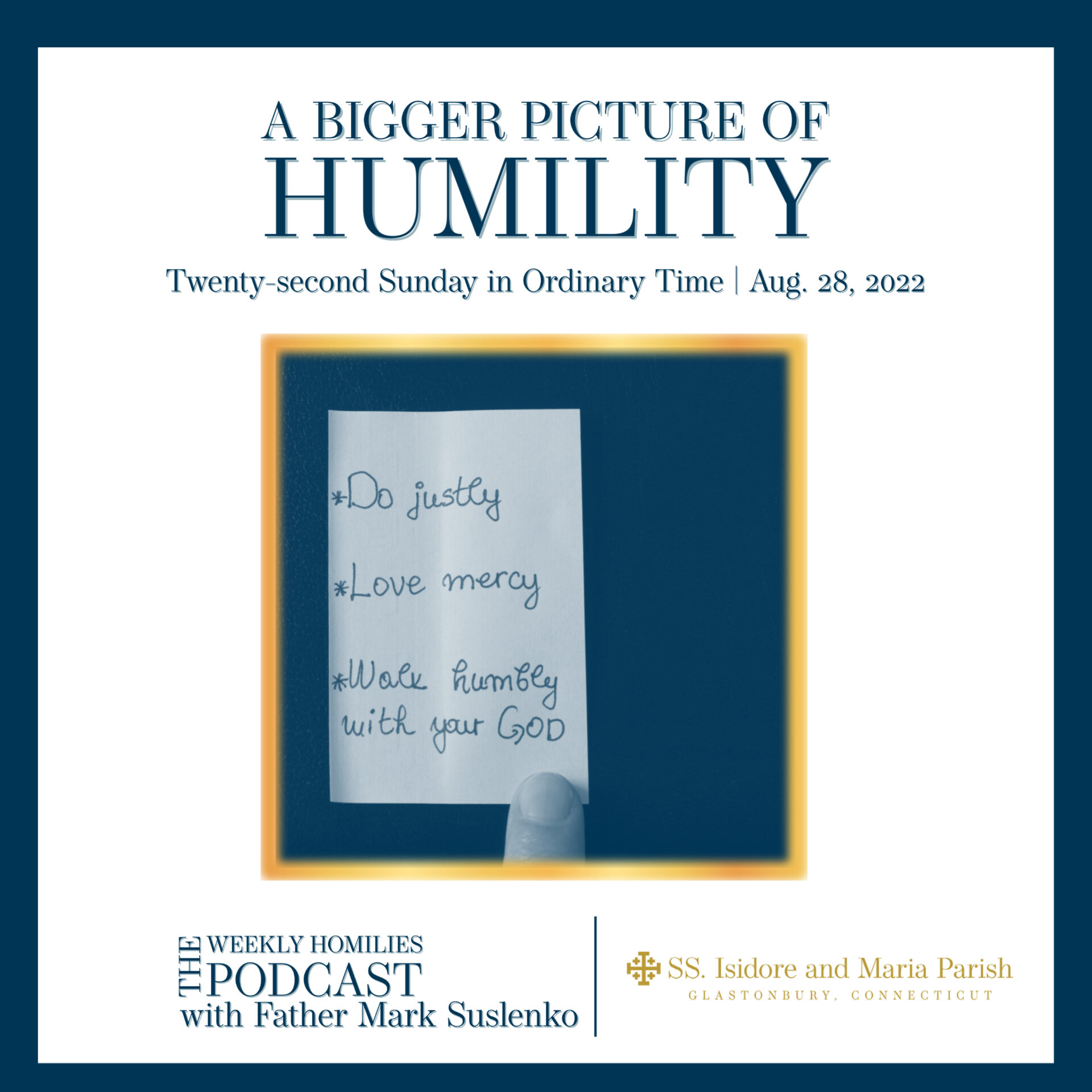 PODCAST: A Bigger Picture of Humility