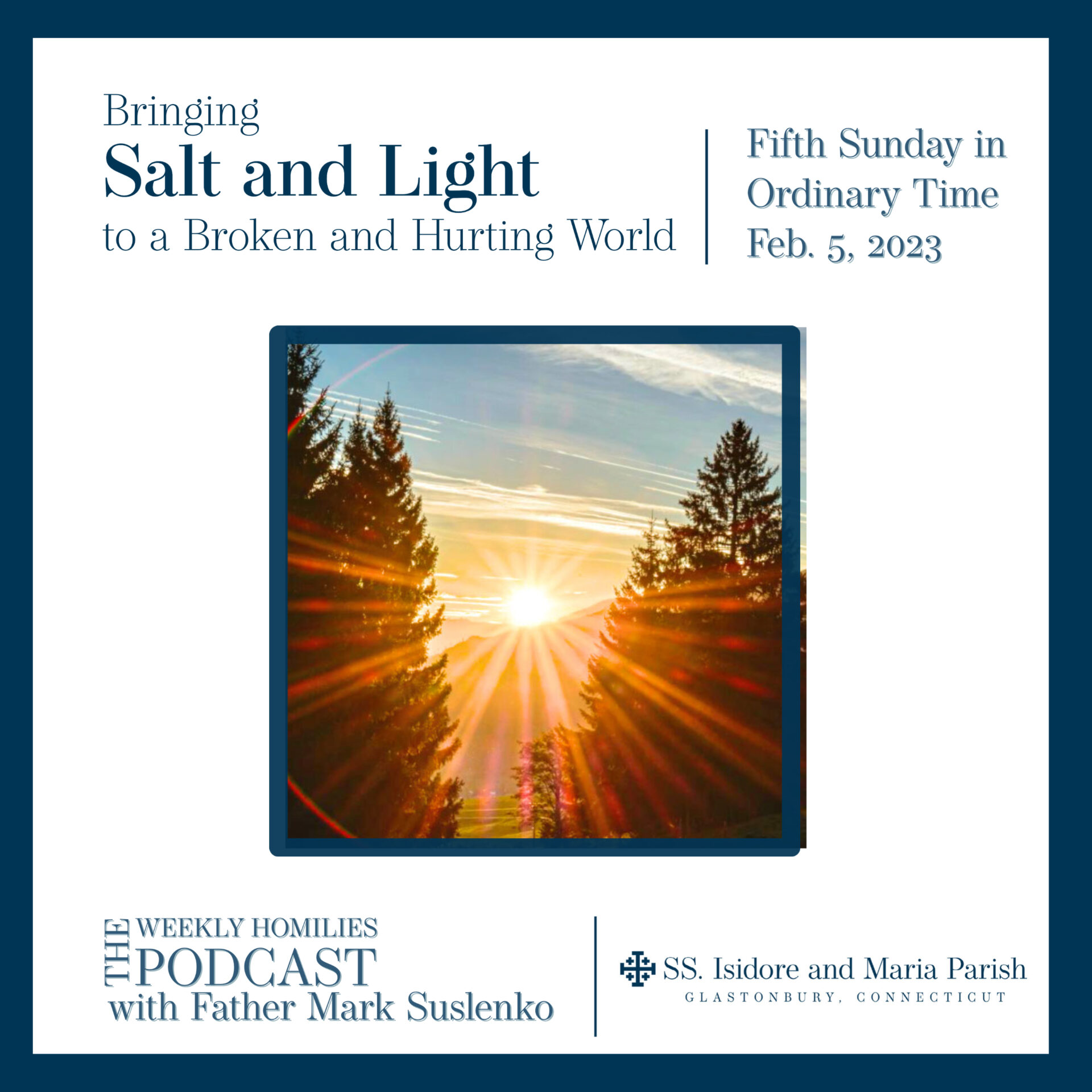 PODCAST: Bringing Salt and Light to a Broken and Hurting World