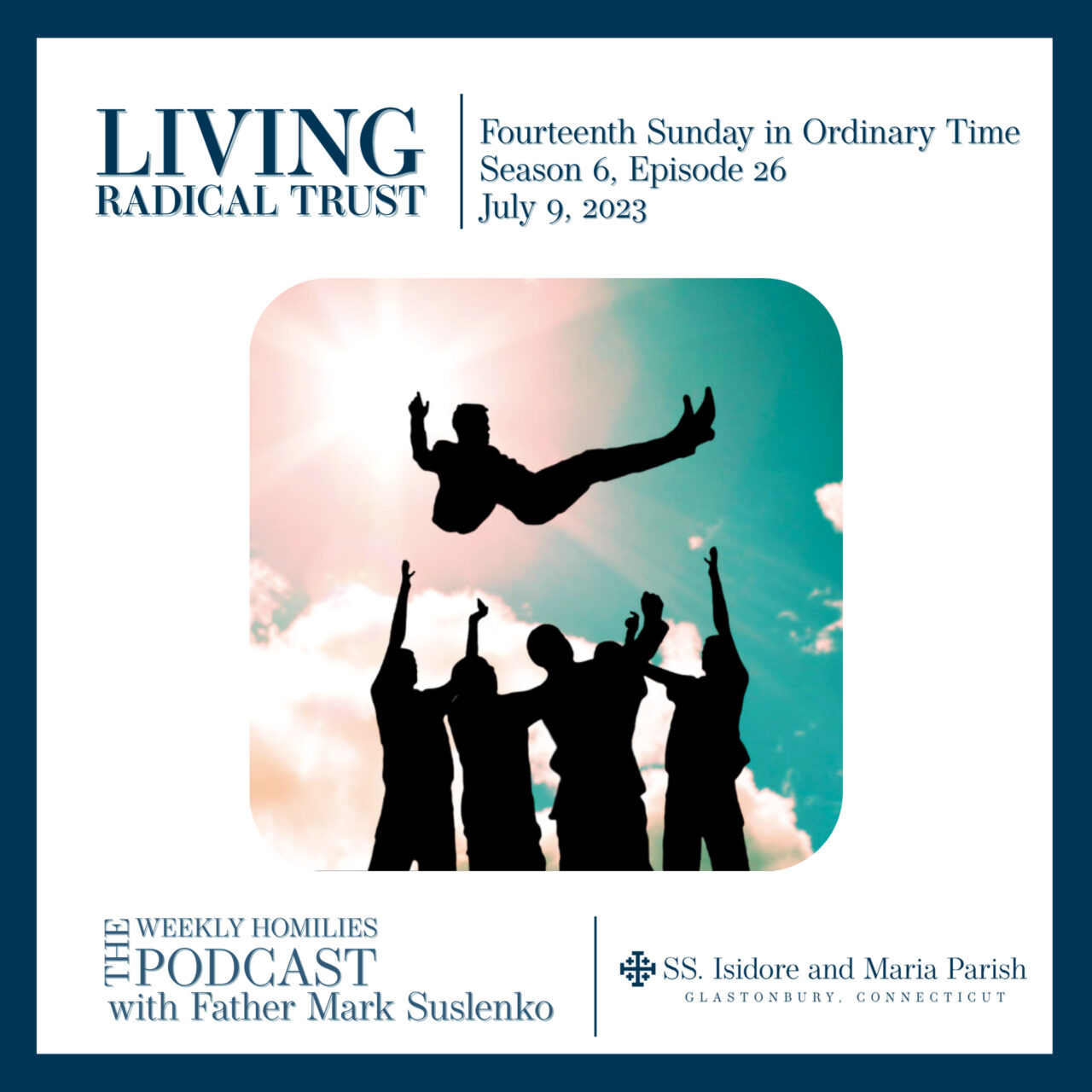 PODCAST: Living Radical Trust