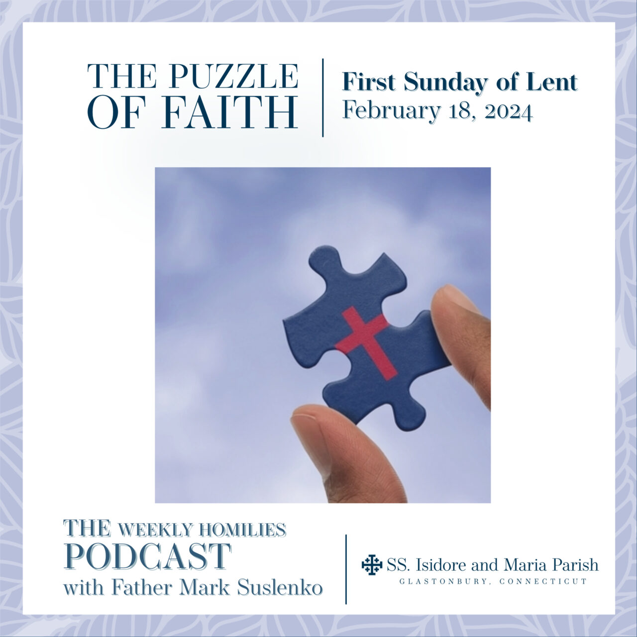 PODCAST: The Puzzle of Faith