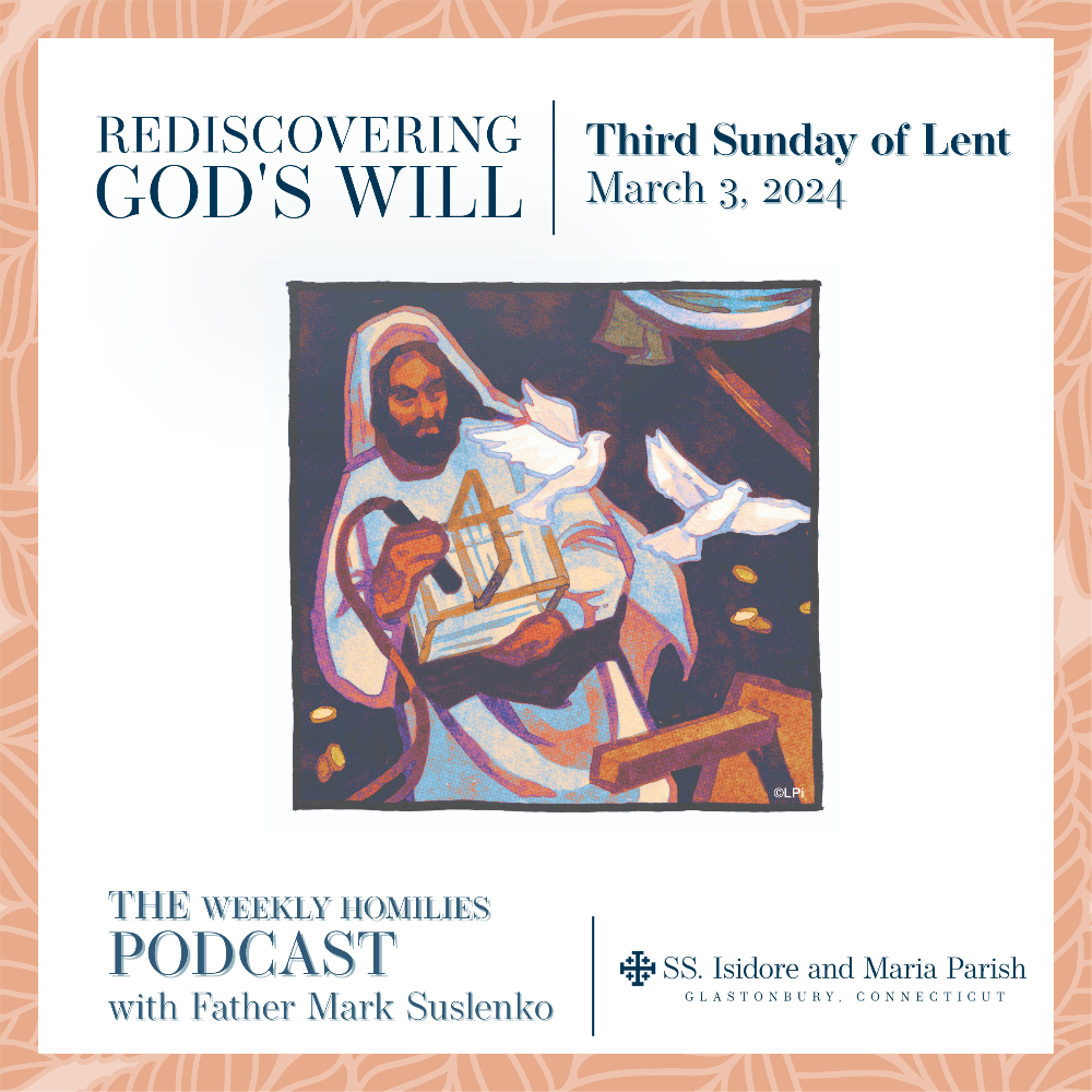 PODCAST: Rediscovering God’s Will